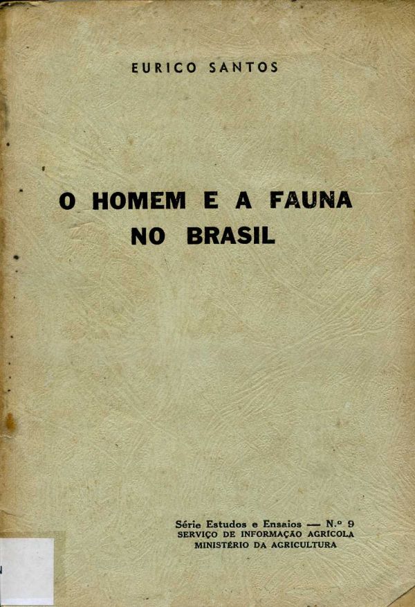 Homem e a Fauna no Brasil, O - 590 SAN